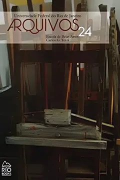 Livro Arquivos 24. Escola de Belas Artes - Resumo, Resenha, PDF, etc.