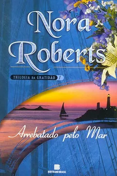 Livro Arrebatado Pelo Mar - Resumo, Resenha, PDF, etc.