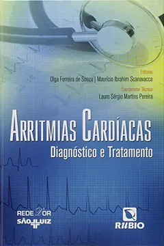 Livro Arritmias Cardíacas. Diagnóstico e Tratamento - Resumo, Resenha, PDF, etc.