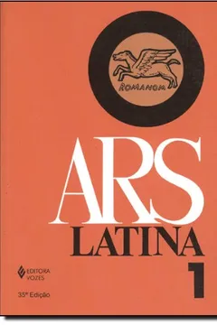 Livro Ars Latina. Curso Prático Lingua Latina - Volume1 - Resumo, Resenha, PDF, etc.