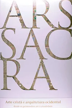 Livro Ars Sacra - Resumo, Resenha, PDF, etc.