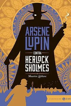 Livro Arsène Lupin Contra Herlock Sholmes - Resumo, Resenha, PDF, etc.