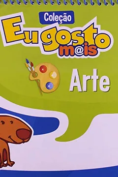 Livro Arte. 2º Ano - Coleção Eu Gosto Mais - Resumo, Resenha, PDF, etc.