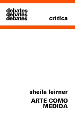 Livro Arte Como Medida - Resumo, Resenha, PDF, etc.
