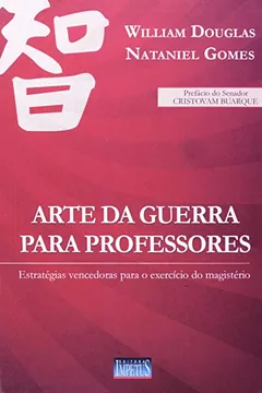 Livro Arte da Guerra Para Professores - Resumo, Resenha, PDF, etc.