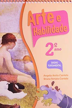 Livro Arte e Habilidade. 2º Ano - Resumo, Resenha, PDF, etc.