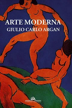 Livro Arte Moderna. do Iluminismo aos Movimentos Contemporâneos - Resumo, Resenha, PDF, etc.