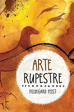Livro Arte Rupestre - Resumo, Resenha, PDF, etc.