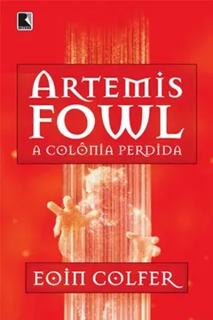 Livro Artemis Fowl. A Colônia Perdida - Volume 5 - Resumo, Resenha, PDF, etc.