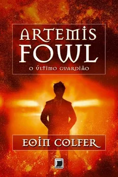 Capa do livro Artemis Fowl. O Último Guardião