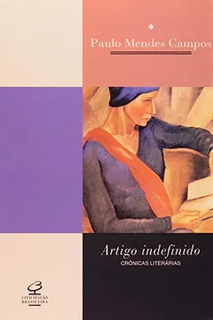 Livro Artigo Indefinido. Crônicas Literárias - Resumo, Resenha, PDF, etc.