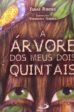 Livro Arvore Dos Meus Dois Quintais, A - Resumo, Resenha, PDF, etc.
