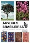 Livro Arvores Brasileiras (Manual De Identificacao E Cultivo De Plantas Arboreas Nativas Do Brasil) - Resumo, Resenha, PDF, etc.