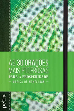 Livro As 30 Orações Mais Poderosas Para a Prosperidade - Resumo, Resenha, PDF, etc.