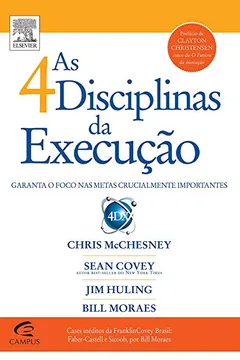 Livro As 4 Disciplinas da Execução - Resumo, Resenha, PDF, etc.