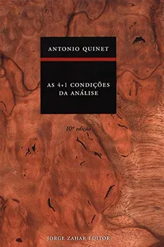 Capa do livro As 4+1 Condições Da Análise