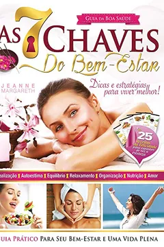 Livro As 7 Chaves do Bem Estar - Resumo, Resenha, PDF, etc.