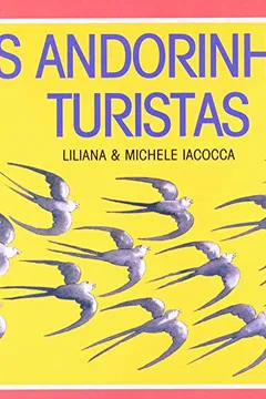 Livro As Andorinhas Turistas - Coleção Labirinto - Resumo, Resenha, PDF, etc.