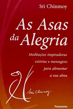 Capa do livro As Asas da Alegria