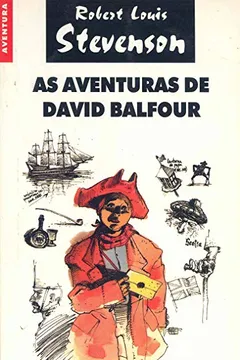 Livro As Aventuras De David Balfour - Resumo, Resenha, PDF, etc.