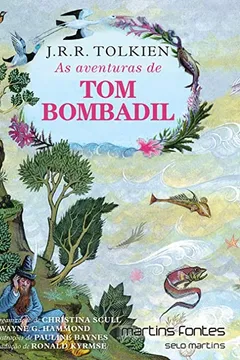 Livro As Aventuras de Tom Bombadil - Resumo, Resenha, PDF, etc.