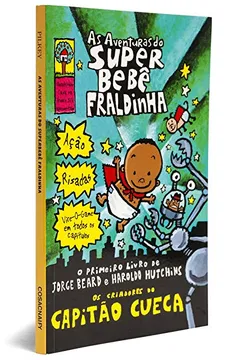 Livro As Aventuras do Superbebê Fraldinha - Resumo, Resenha, PDF, etc.