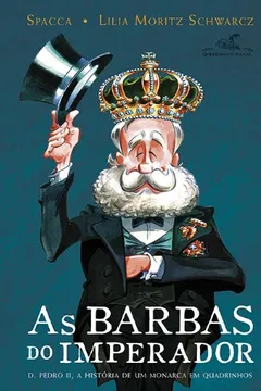 Livro As Barbas do Imperador. Quadrinhos - Resumo, Resenha, PDF, etc.