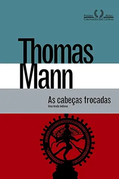 Livro As Cabeças Trocadas - Resumo, Resenha, PDF, etc.