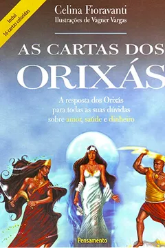 Livro As Cartas dos Orixás - Resumo, Resenha, PDF, etc.