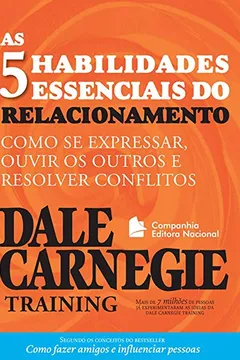Livro As Cinco Habilidades Essenciais do Relacionamento - Resumo, Resenha, PDF, etc.