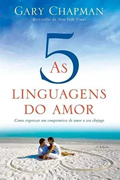 Livro As Cinco Linguagens do Amor  - Capa Dura - Resumo, Resenha, PDF, etc.
