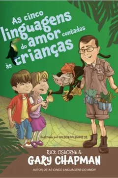 Livro As Cinco Linguagens do Amor Contadas às Crianças - Resumo, Resenha, PDF, etc.