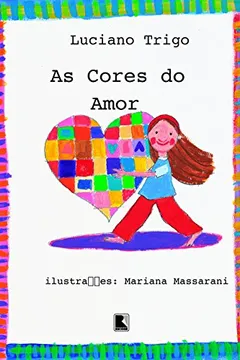 Livro As Cores Do Amor - Resumo, Resenha, PDF, etc.
