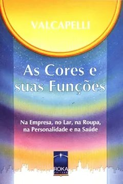Livro As Cores E Suas Funções - Resumo, Resenha, PDF, etc.