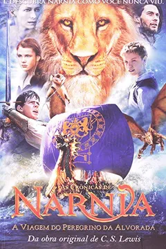 Livro As Cronicas De Narnia. A Viagem Do Peregrino Da Alvorada - Volume 5 - Resumo, Resenha, PDF, etc.