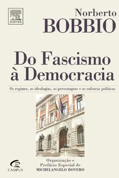 Livro As Do Fascismo A Democracia. Os Regimes Ideologias, Os Personagens - Resumo, Resenha, PDF, etc.