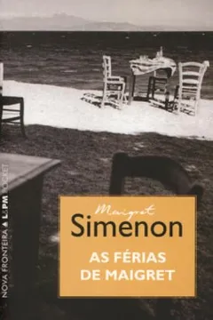 Livro As Férias De Maigret - Coleção L&PM Pocket - Resumo, Resenha, PDF, etc.