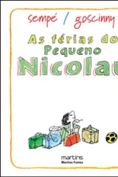 Livro As Férias do Pequeno Nicolau - Resumo, Resenha, PDF, etc.