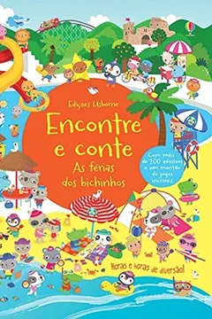 Livro As Férias dos Bichinhos. Encontre e Conte - Resumo, Resenha, PDF, etc.