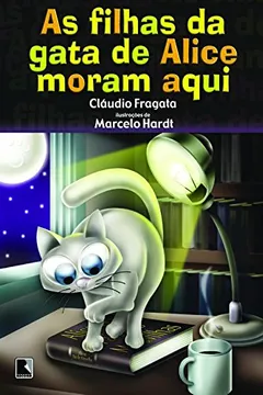 Livro As Filhas Da Gata De Alice - Resumo, Resenha, PDF, etc.