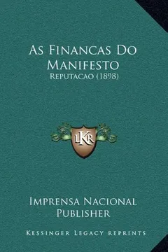 Capa do livro As Financas Do Manifesto: Reputacao (1898)