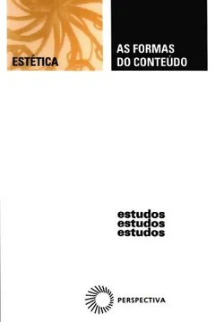 Livro As Formas do Conteúdo - Resumo, Resenha, PDF, etc.