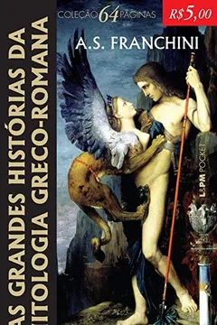 Livro As Grandes Histórias Da Mitologia Greco-Romana - Coleção L&PM Pocket - Resumo, Resenha, PDF, etc.