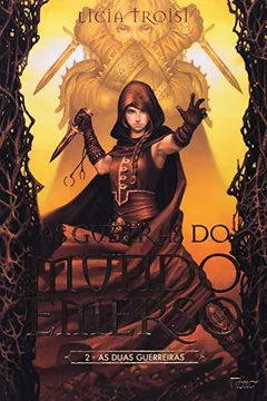 Livro As Guerras do Mundo Emerso. As Duas Guerreiras - Resumo, Resenha, PDF, etc.