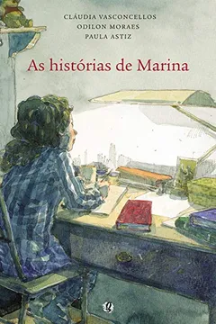 Livro As Histórias de Marina - Resumo, Resenha, PDF, etc.