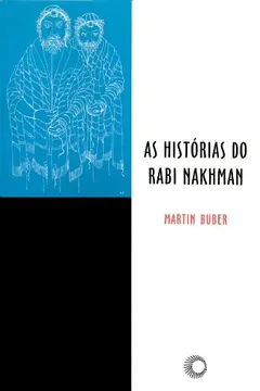 Livro As Histórias do Rabi Nakhman - Resumo, Resenha, PDF, etc.