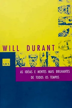 Livro As Idéias E Mentes Mais Brilhantes - Resumo, Resenha, PDF, etc.