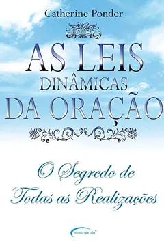 Livro As Leis Dinâmicas da Oração - Resumo, Resenha, PDF, etc.