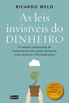 Livro As Leis Invisíveis do Dinheiro - Resumo, Resenha, PDF, etc.