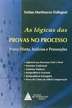 Capa do livro As Lógicas das Provas no Processo